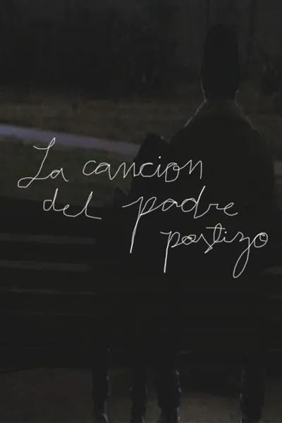 La cancion del padre postizo