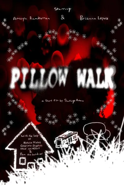 Pillow Walk