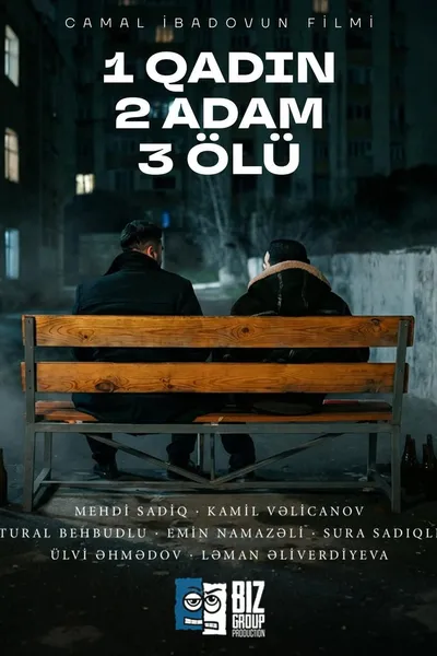 1 Woman 2 Men 3 Dead