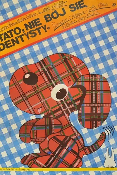 Tato, nie bój się dentysty