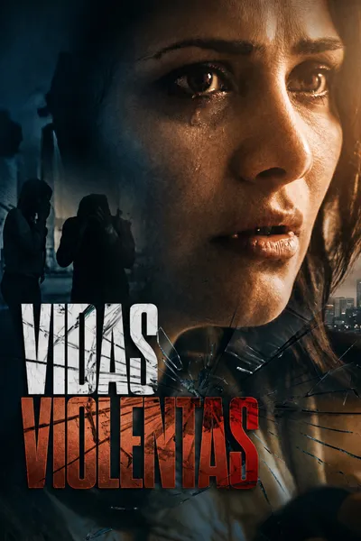Vidas violentas