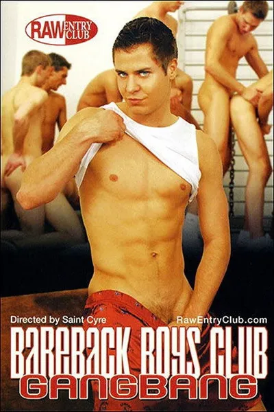 Bareback Boys Club Gangbang