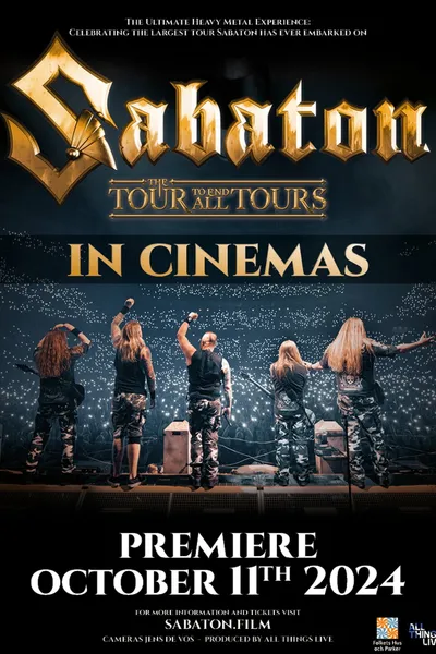 Sabaton: The Tour to End All Tours