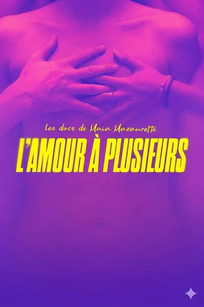L'amour à plusieurs