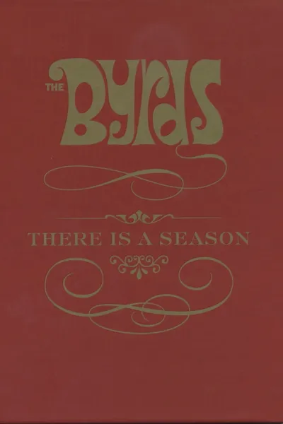 The Byrds: There is a Season