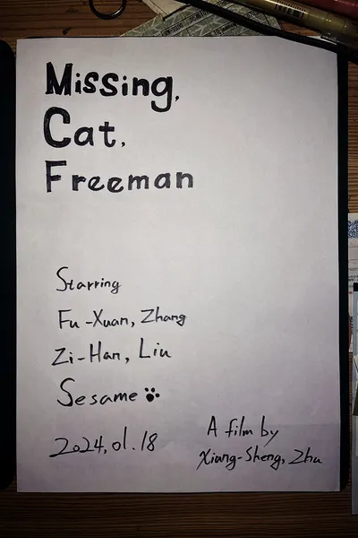 Missing, Cat, Freeman
