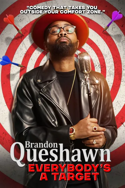 Brandon Queshawn: Everybody's a Target
