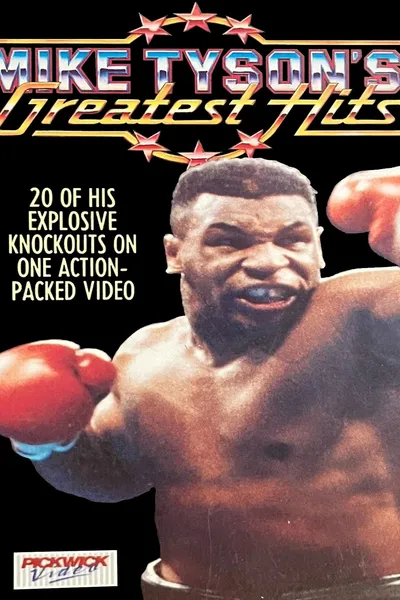 Mike Tyson's Greatest Hits