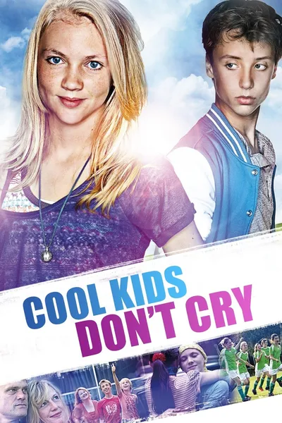 Cool Kids Don't Cry