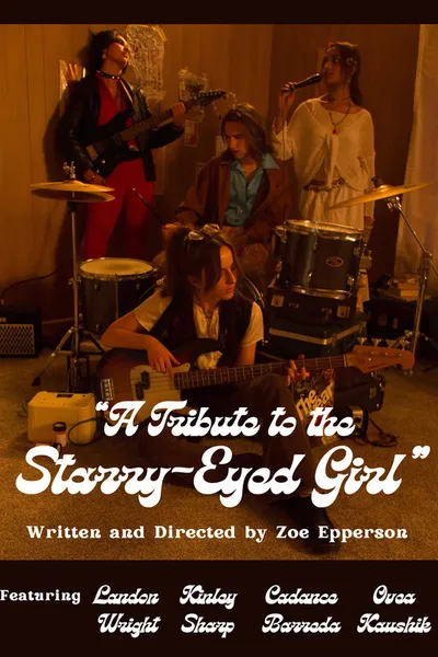 A Tribute to the Starry-Eyed Girl