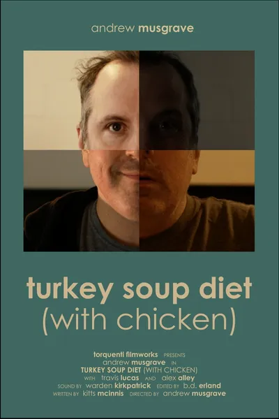 Turkey Soup Diet (With Chicken)