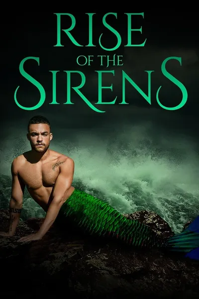 Rise of the Sirens