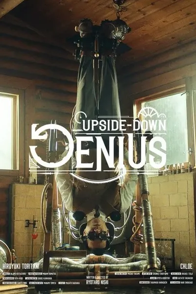 UPSIDE-DOWN GENIUS