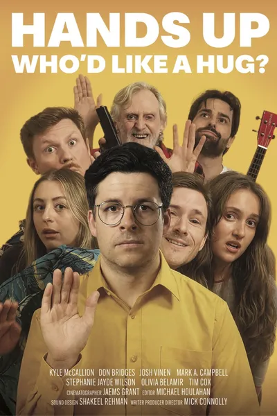 Hands Up Who'd Like a Hug?