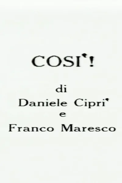Così!
