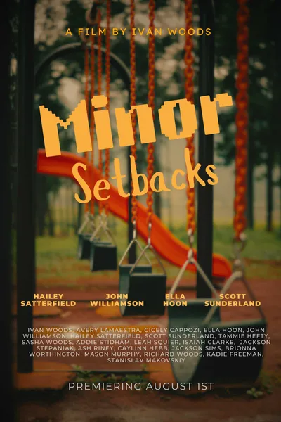 Minor Setbacks