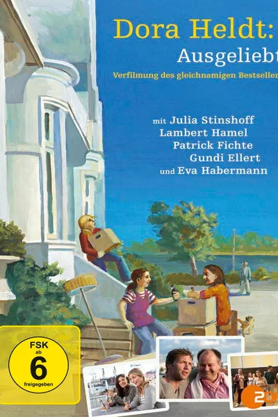 Dora Heldt: Ausgeliebt