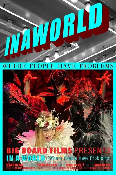 In A World (Where People Have Problems)