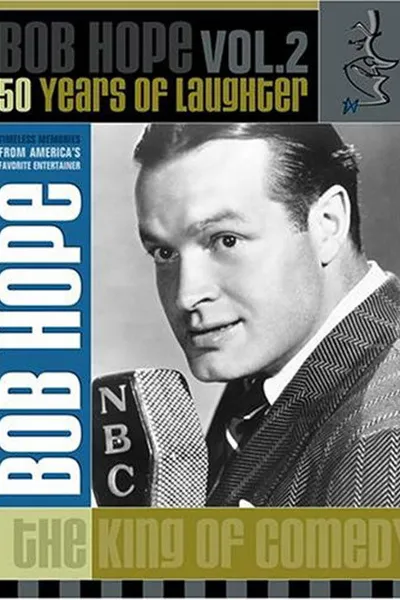 The Best of Bob Hope: 50 Years of Laughter — Volume 2