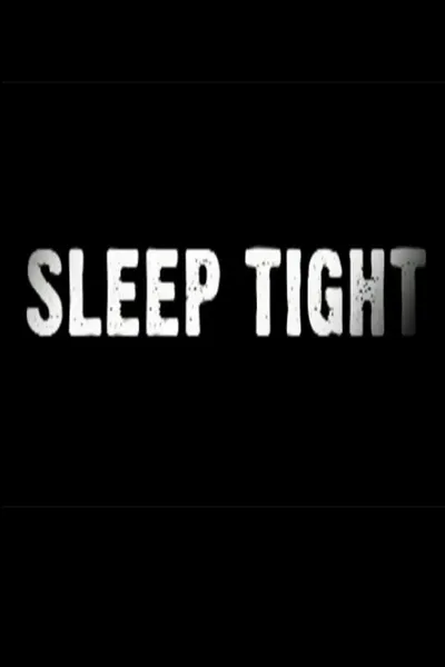 Sleep Tight