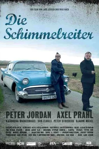 Die Schimmelreiter