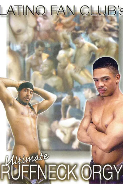 Ultimate Ruffneck Orgy