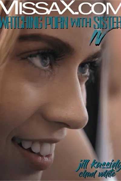 Watching Porn with Sister IV