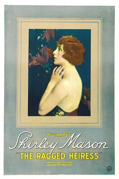 The Ragged Heiress