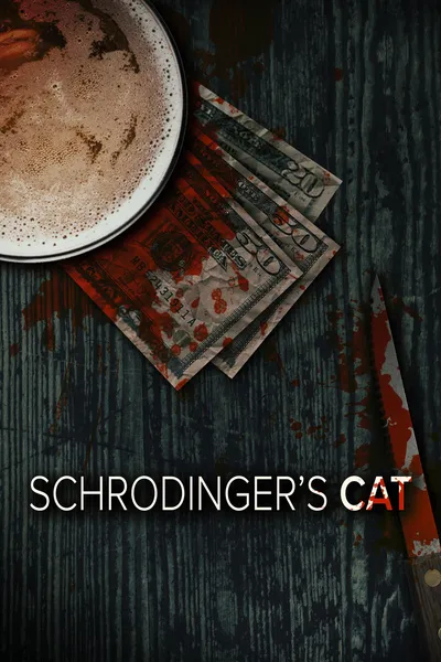 Schrodinger’s Cat