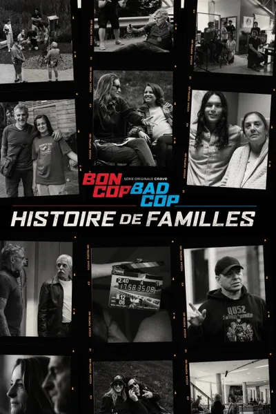 Bon Cop, Bad Cop: Family Stories