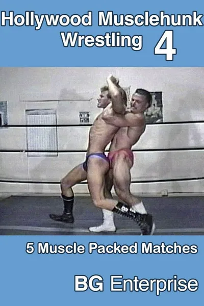 Hollywood Musclehunk Wrestling 4
