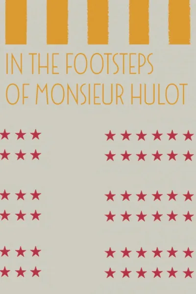 In the Footsteps of Monsieur Hulot