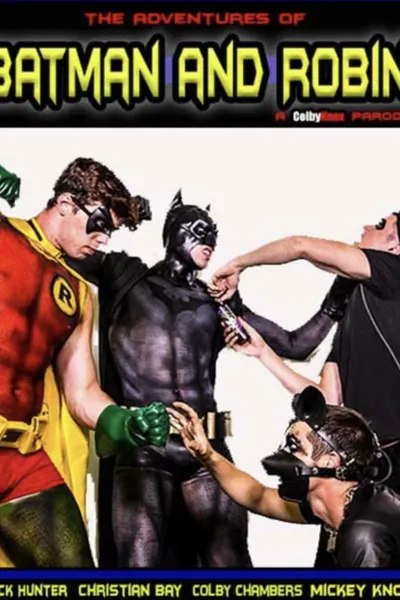 The Adventures of Batman and Robin A Colby Knox Parody