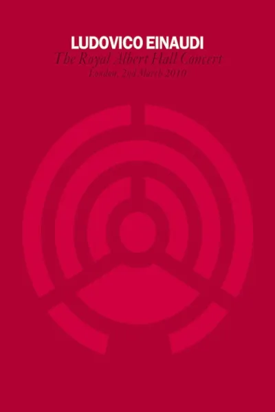 Ludovico Einaudi - Royal Albert Hall Concert