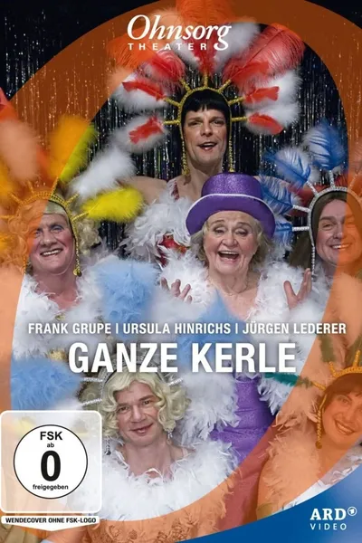 Ohnsorg-Theater - Ganze Kerle