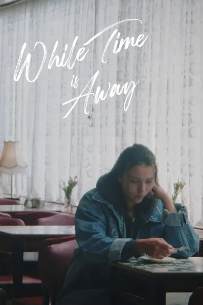 While Time is Away