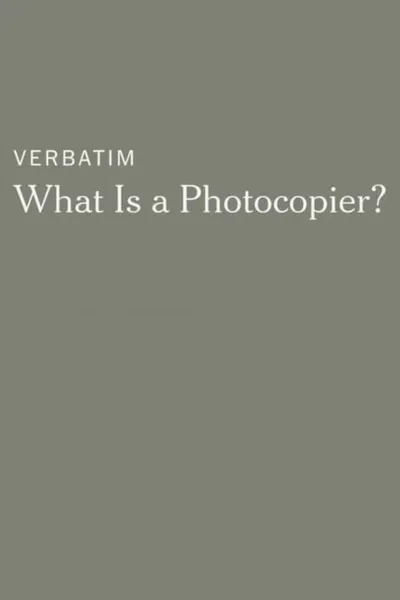 Verbatim: What Is a Photocopier?