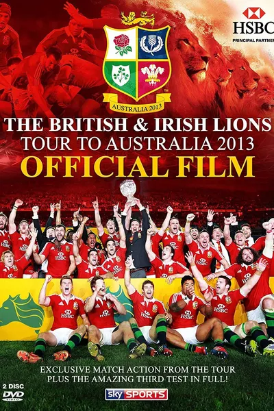 The British & Irish Lions 2013: Official Film