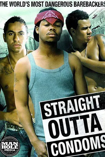 Straight Outta Condoms