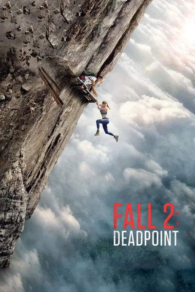 Fall 2: Deadpoint