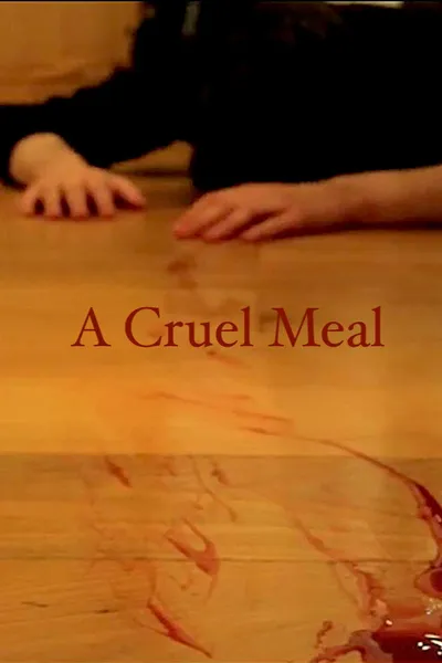 A Cruel Meal