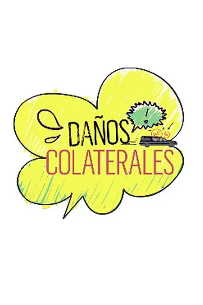 Daños Colaterales