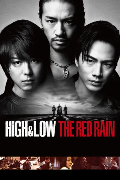 High & Low The Red Rain