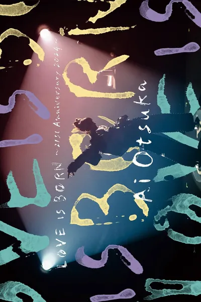 LOVE IS BORN ～21st Anniversary 2024～