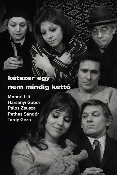 Kétszer egy nem mindig kettö