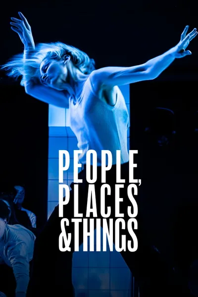 National Theatre Live: People, Places and Things