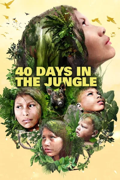 40 Days Lost in the Jungle