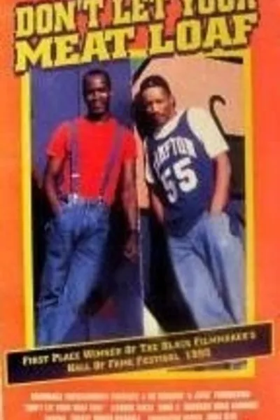 Don't Let Your Meat Loaf