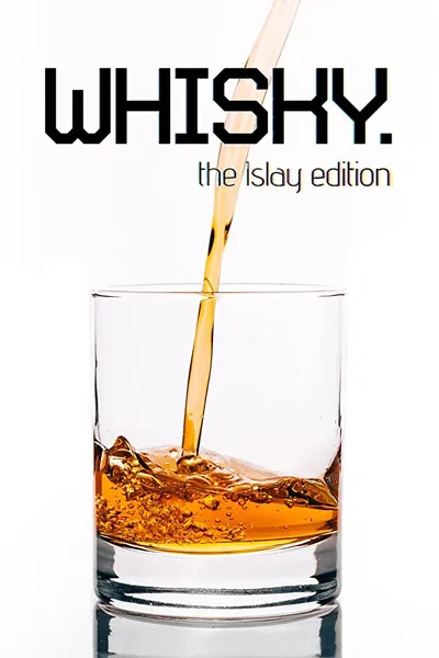 Whisky: The Islay Edition