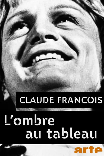 Claude François, l'ombre au tableau
